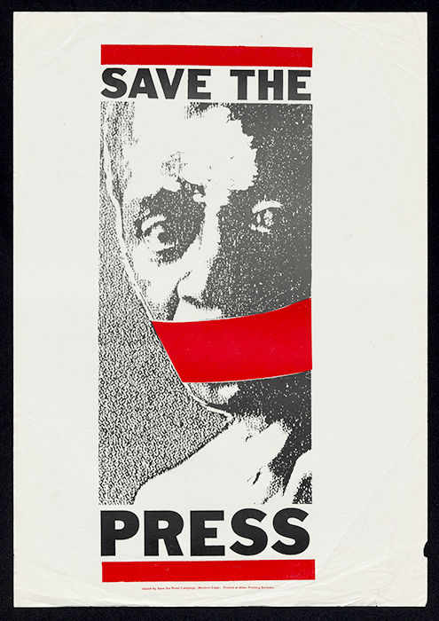 Save the Press poster published by the Cape Town Save the Press Campaign, 1989 