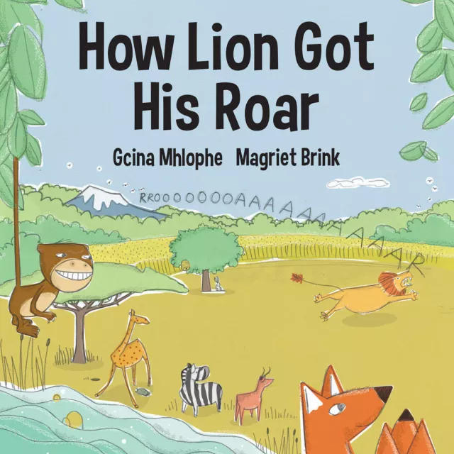 How Lion Got His Roar